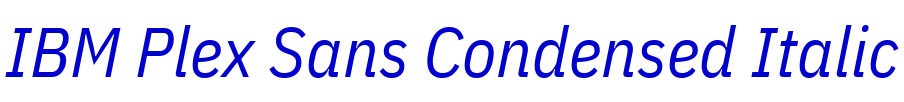 IBM Plex Sans Condensed Italic 字体